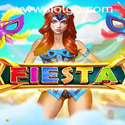 Discover the Excitement of Fiesta at SLOTSGO Casino